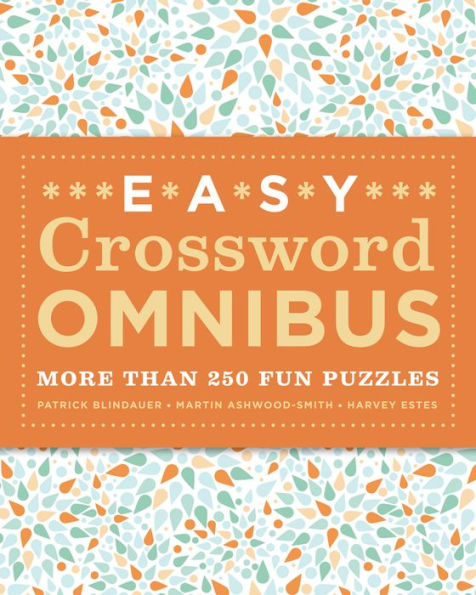 Easy Crossword Omnibus: More than 250 Fun Puzzles