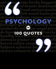 Title: Psychology in 100 Quotes, Author: Alex Fradera