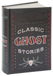 Alternative view 1 of Classic Ghost Stories (Barnes & Noble Collectible Editions)