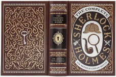 Alternative view 3 of The Complete Sherlock Holmes (Barnes & Noble Collectible Editions)