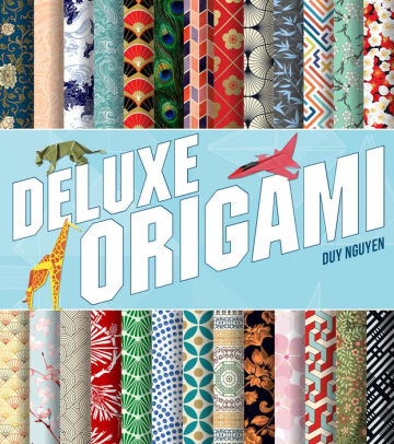 Deluxe Origami More Than 500 Sheets Of Double Sided Origami Paper Plus 30 Projects To Foldother Format