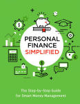 Alternative view 1 of Personal Finance Simplified: The Step-By-Step Guide for Smart Money Management