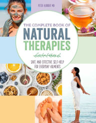 Title: Complete Book of Natural Therapies, Author: Quarto Books