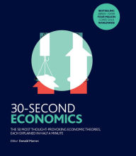 Title: 30-Second Economics 2018 Ed., Author: Emma Long