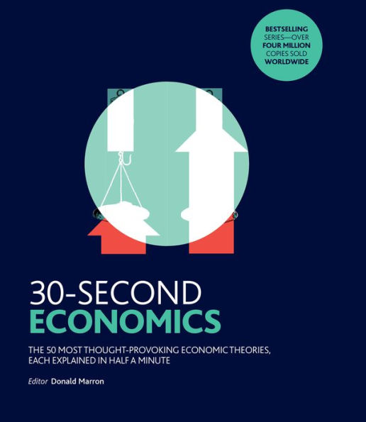 30-Second Economics 2018 Ed.