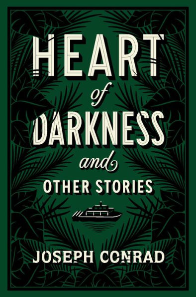 Heart of Darkness and Other Stories (Barnes & Noble Collectible Editions)