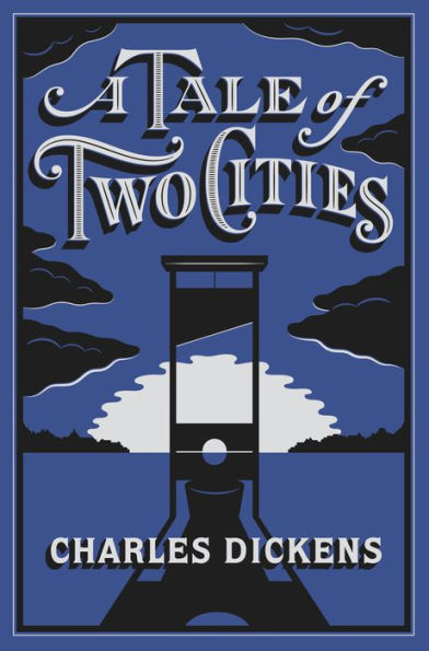 A Tale of Two Cities (Barnes & Noble Collectible Editions)