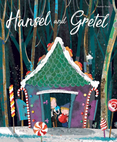 Hansel and Gretel