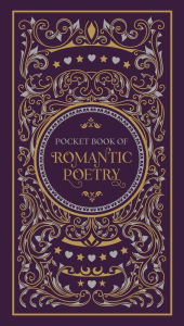 Title: Pocket Book of Romantic Poetry (Barnes & Noble Collectible Editions), Author: Various Authors