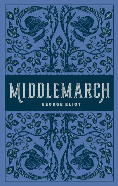 Middlemarch (Barnes & Noble Collectible Editions)