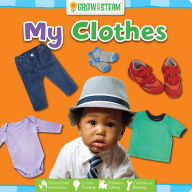 Title: Grow with STEAM: My Clothes, Author: Flying Frog