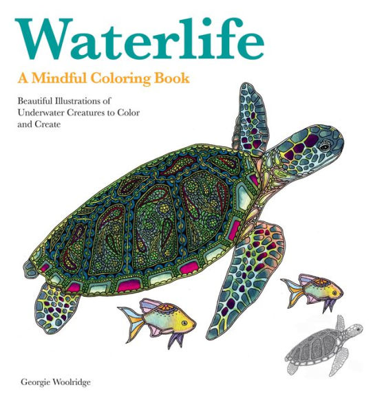 Waterlife: A Mindful Coloring Book