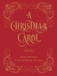 Alternative view 1 of A Christmas Carol and Other Christmas Tales (Barnes & Noble Collectible Editions)