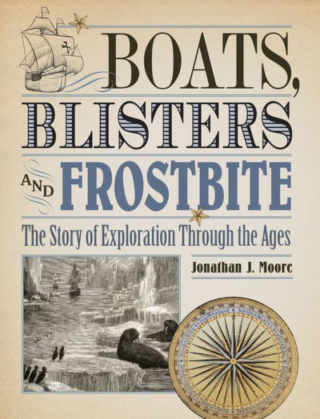 Boats, Blisters, Frostbite