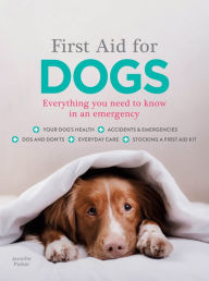 Title: First Aid for Dogs, Author: Bright Press