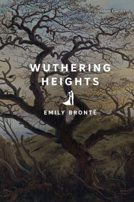 Wuthering Heights (Barnes & Noble Signature Classics) by Emily Brontë ...
