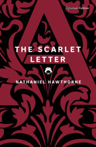 Free ebook pdf file download The Scarlet Letter (Signature Classics) 9781784878566 by Nathaniel Hawthorne English version