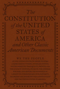 Title: The Constitution of the United States of America and Other Important American Documents, Author: Various Authors