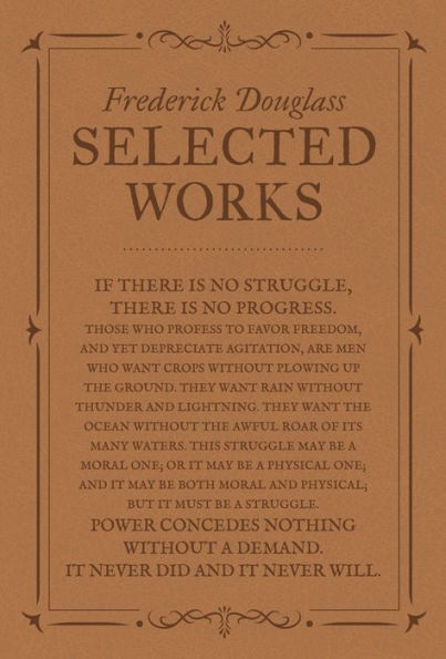 Frederick Douglass: Selected Works