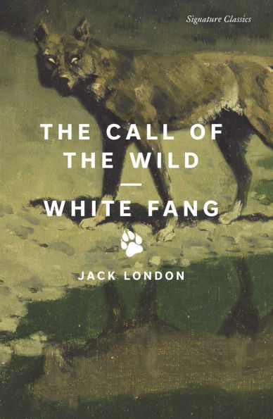the Call of Wild and White Fang (Signature Classics)