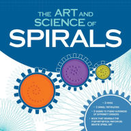 Title: The Art and Science of Spirals, Author: Victor Dorff