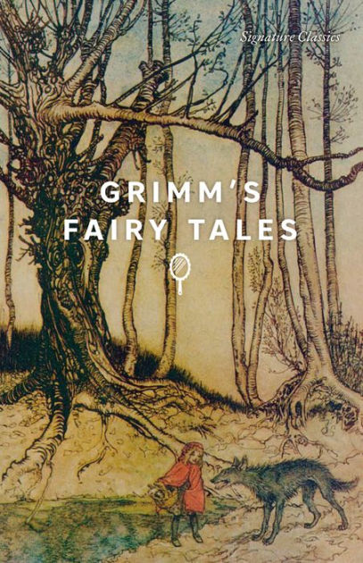 Grimm's Fairy Tales (Signature Classics) by Brothers Grimm, Paperback ...