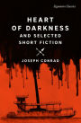Heart of Darkness and Selected Short Fiction (Signature Classics)