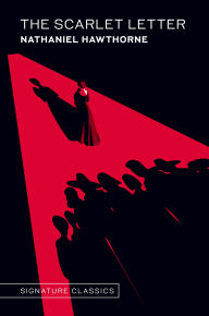 The Scarlet Letter (Signature Classics)