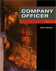 Title: Company Officer / Edition 3, Author: Clinton H Smoke