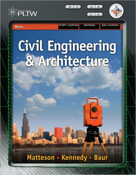 Project Lead the Way: Civil Engineering and Architecture / Edition 1