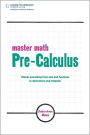 Master Math: Pre-Calculus: Pre-Calculus