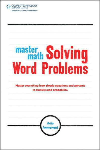 Master Math: Solving Word Problems: Solving Word Problems