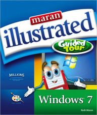 Title: Maran Illustrated Windows 7 Guided Tour, Author: Ruth Maran