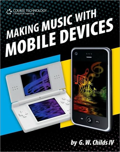 Making Music with Mobile Devices