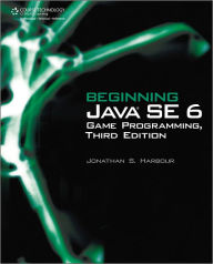 Beginning Java SE 6 Game Programming / Edition 3
