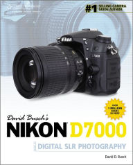 Title: David Busch's Nikon D7000 Guide to Digital SLR Photography, Author: David D. Busch