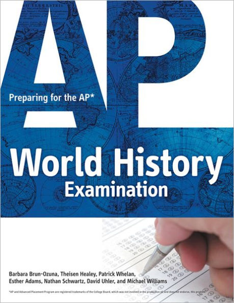 Preparing for the AP World History Examination