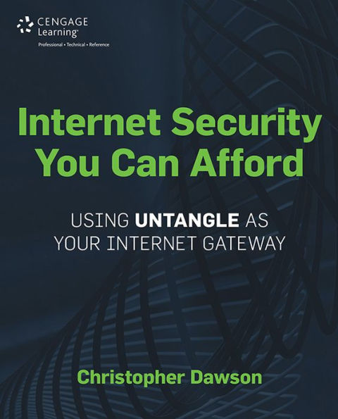 Internet Security You Can Afford: Using Untangle as Your Internet Gateway