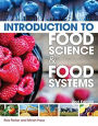 Introduction to Food Science and Food Systems / Edition 2