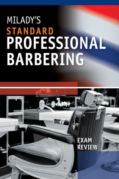 Exam Review for Milady's Standard Professional Barbering / Edition 5