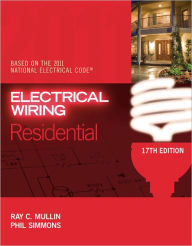 Title: Electrical Wiring Residential / Edition 17, Author: Ray C. Mullin