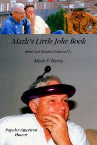 Title: Mark's Little Joke Book, Author: Mark Harris