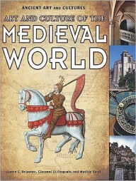 Title: Art and Culture of the Medieval World, Author: Steven S. Delaware