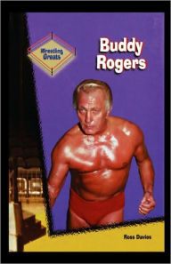 Title: Buddy Rogers, Author: Ross Davies