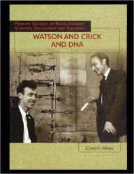 Title: Watson and Crick and DNA, Author: Christy Marx