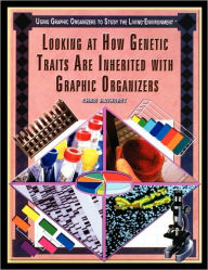 Title: Looking at How Genetic Traits Are Inherited with Graphic Organizers, Author: Chris Hayhurst