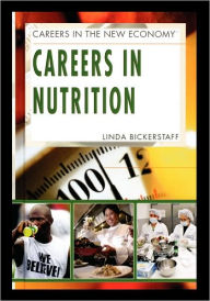 Title: Careers in Nutrition, Author: Linda Bickerstaff