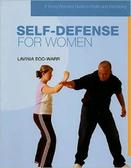Title: Self-Defense for Women, Author: Lavinia Soo-Warr