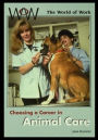 Choosing a Career in Animal Care