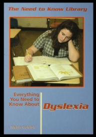 Title: Everything You Need to Know about Dyslexia, Author: Meish Goldish